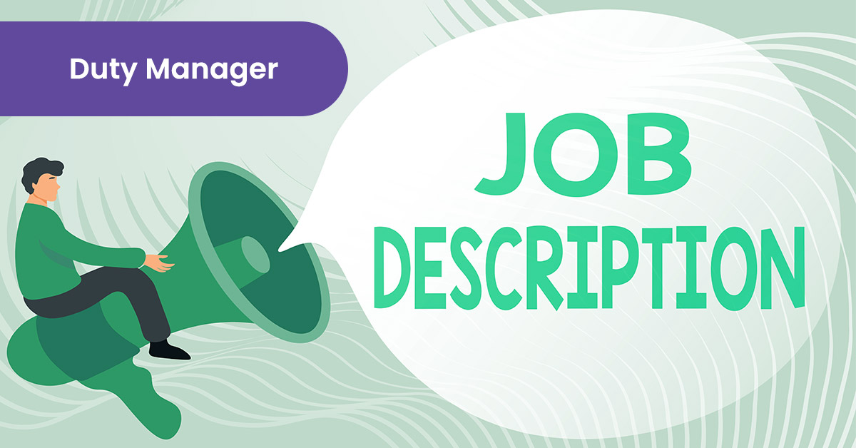 Duty Manager Job Description Role & Responsibilities [2024] foundit
